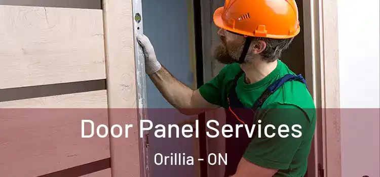 Door Panel Services Orillia - ON