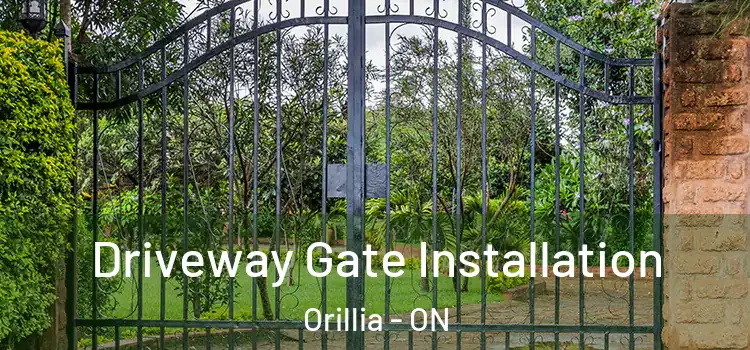  Driveway Gate Installation Orillia - ON