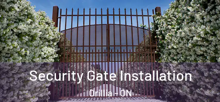 Security Gate Installation Orillia - ON