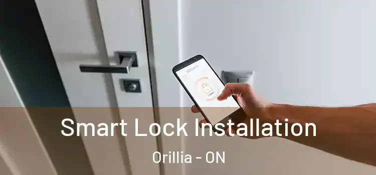Smart Lock Installation Orillia - ON